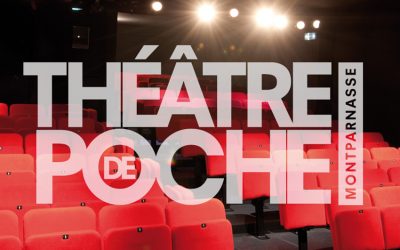 Le Théâtre de Poche – Montparnasse