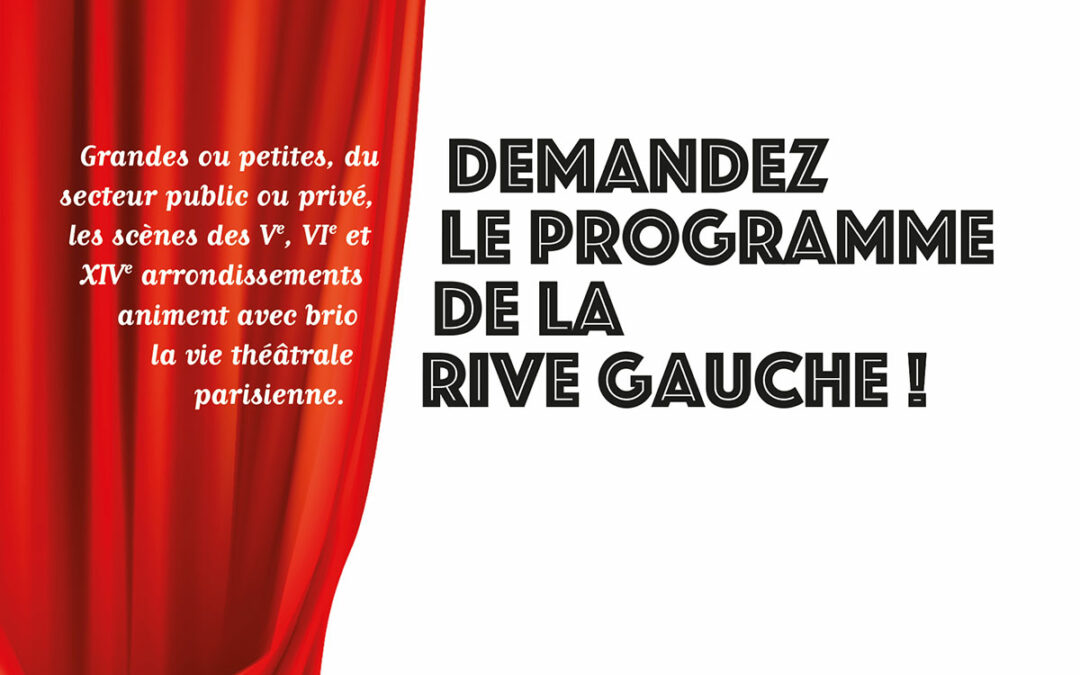 Demandez le programme de la Rive Gauche !